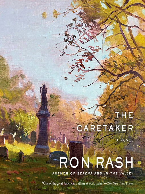Title details for The Caretaker by Ron Rash - Wait list
